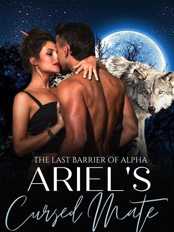 The Last Barrier Of Alpha Ariel S Cursed Mate By Cri Ody AlphaNovel