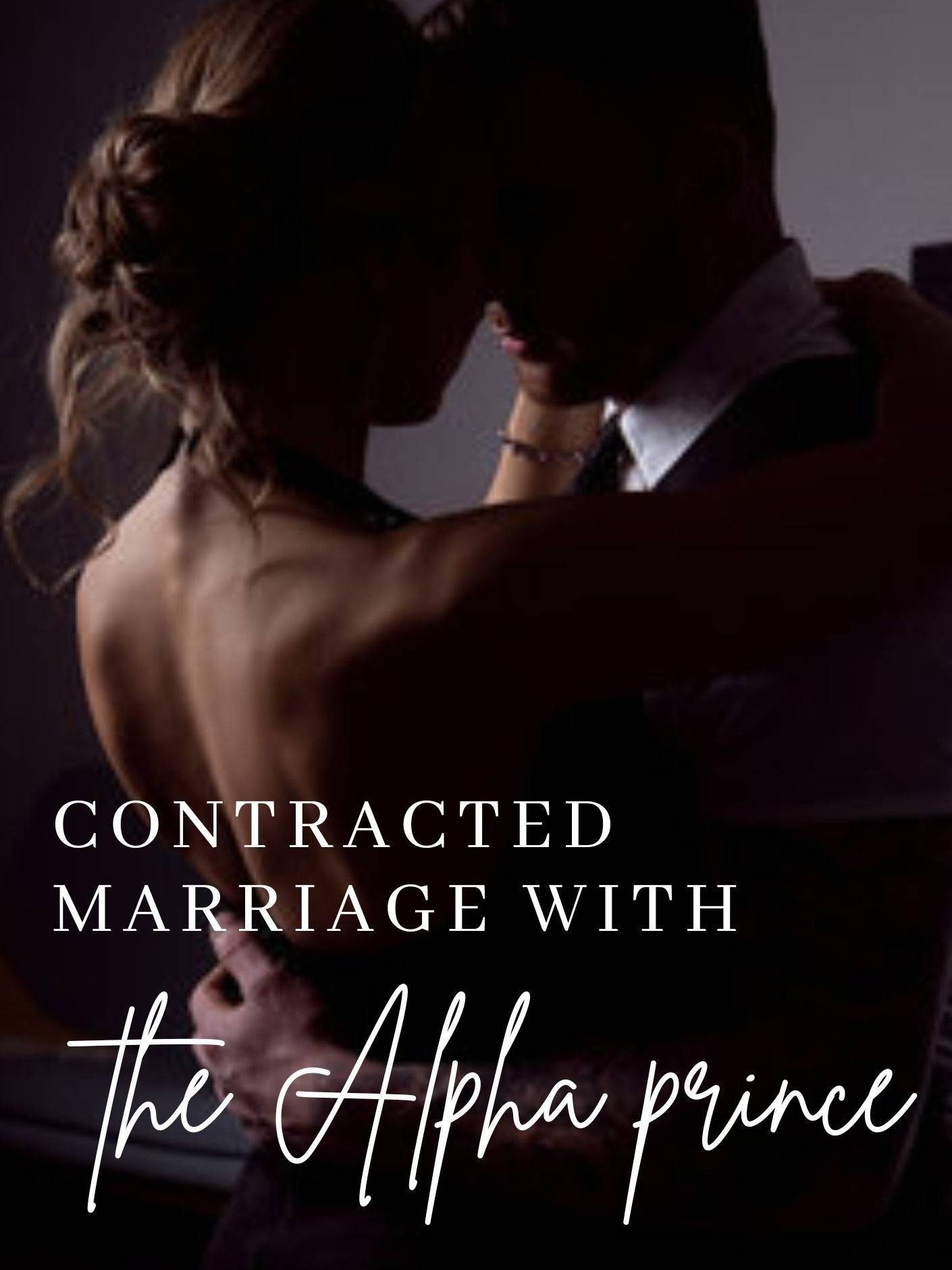 Contracted marriage with the Alpha Prince — by M.L Swift
