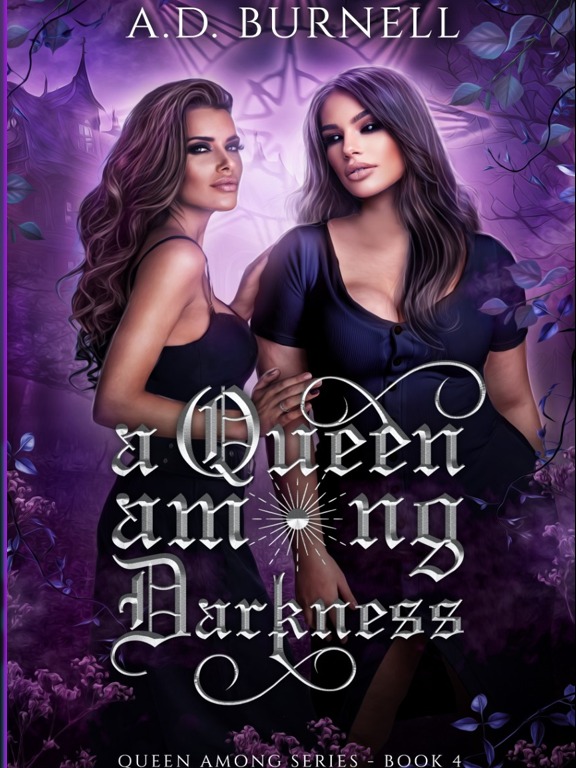 A Queen Among Darkness — by ADB_Stories — AlphaNovel