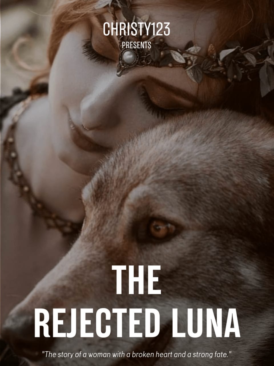 The Rejected Luna. by Christylooknice AlphaNovel