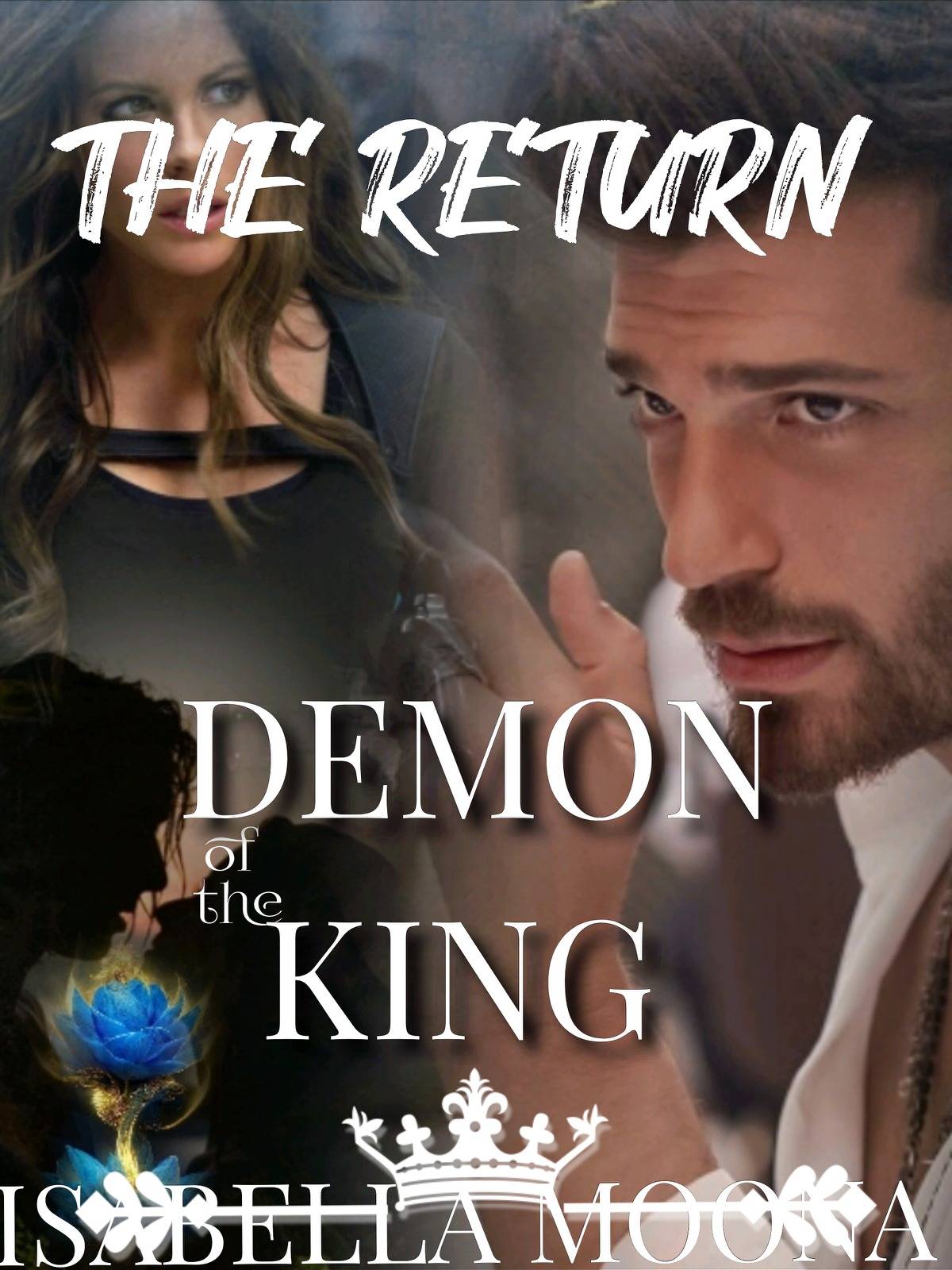 The return of the demon King — by Isabella moona — AlphaNovel
