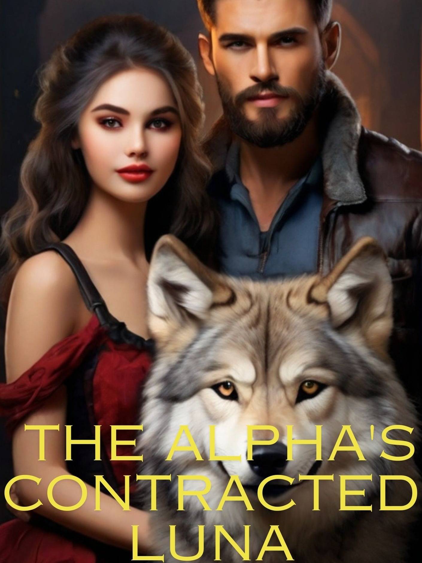 The alpha's contracted Luna — by sreeragsree — AlphaNovel