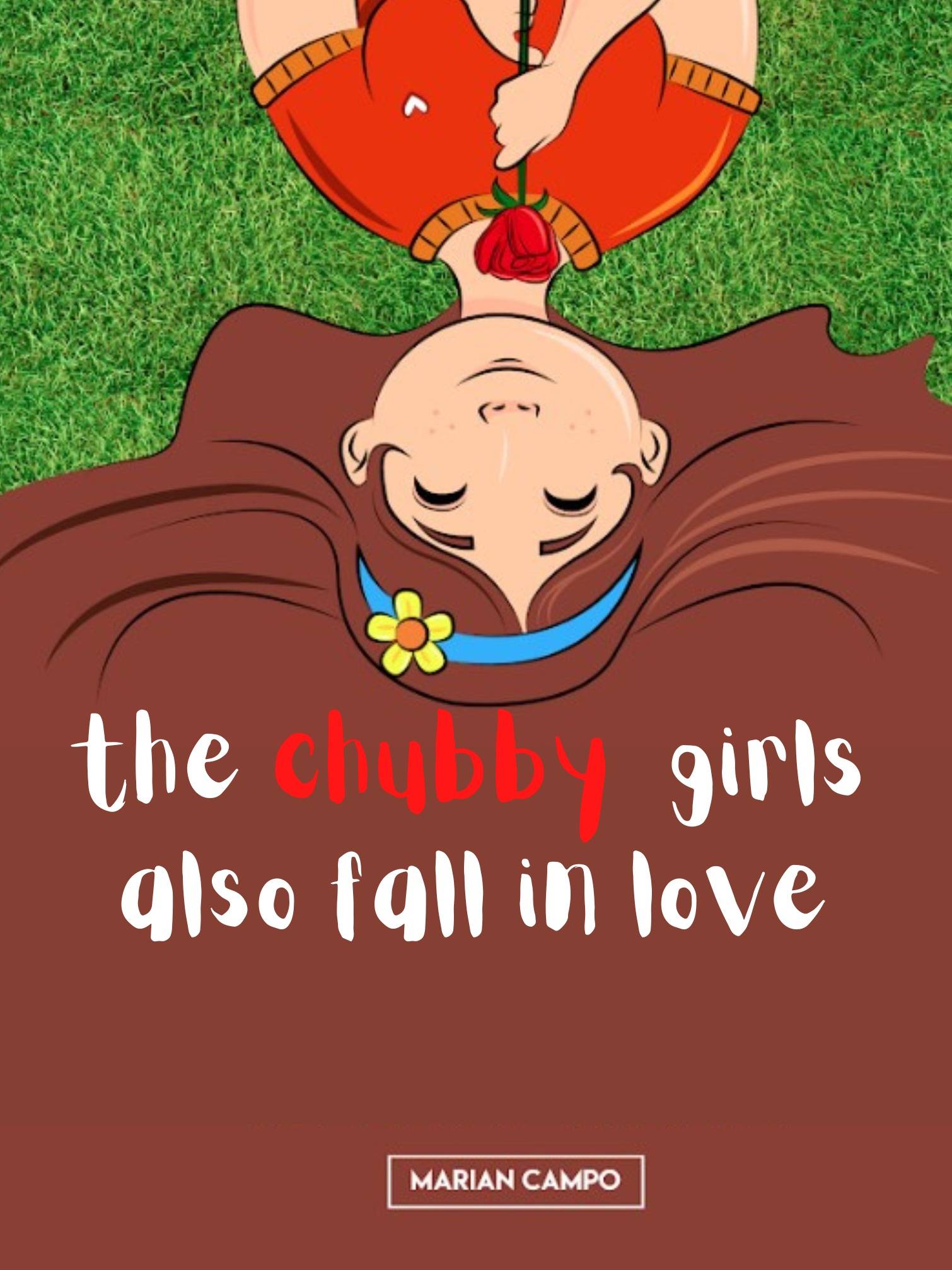 The chubby girls also fall un love — by marianferct — AlphaNovel