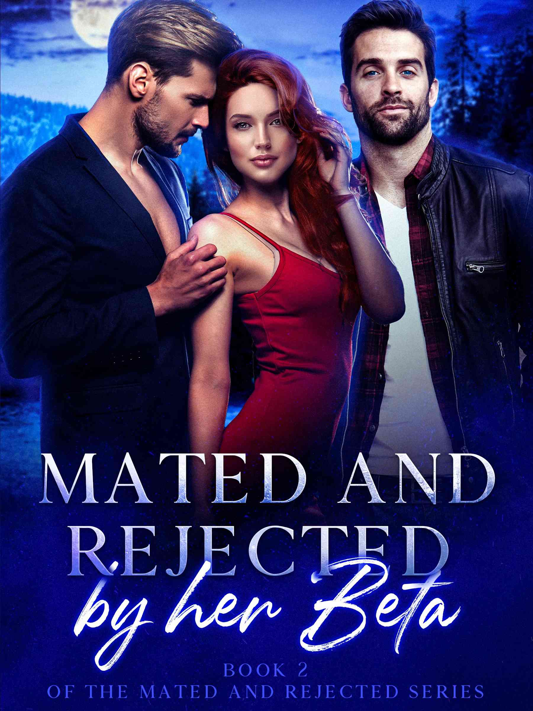 Mated and Rejected by her Beta — by Mistress of the West — AlphaNovel