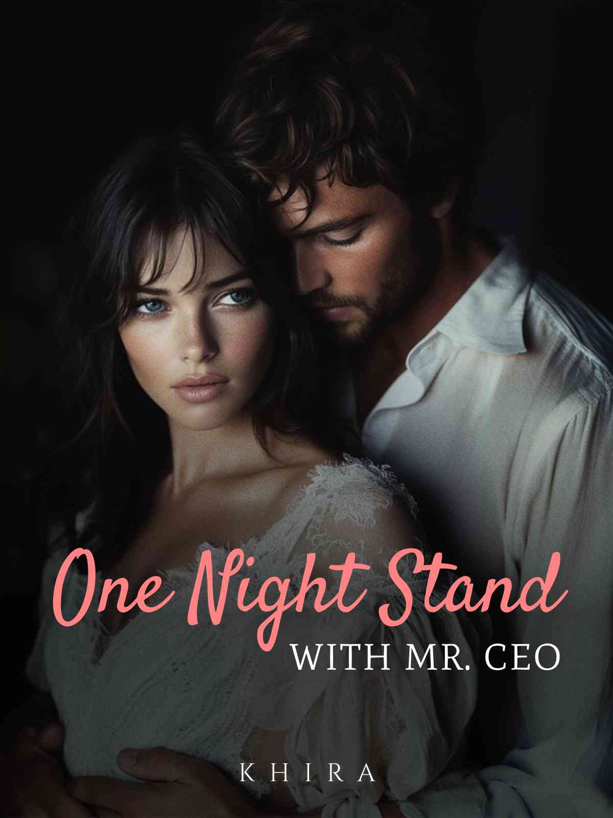 One Night Stand With Mr. CEO — by Khira — AlphaNovel