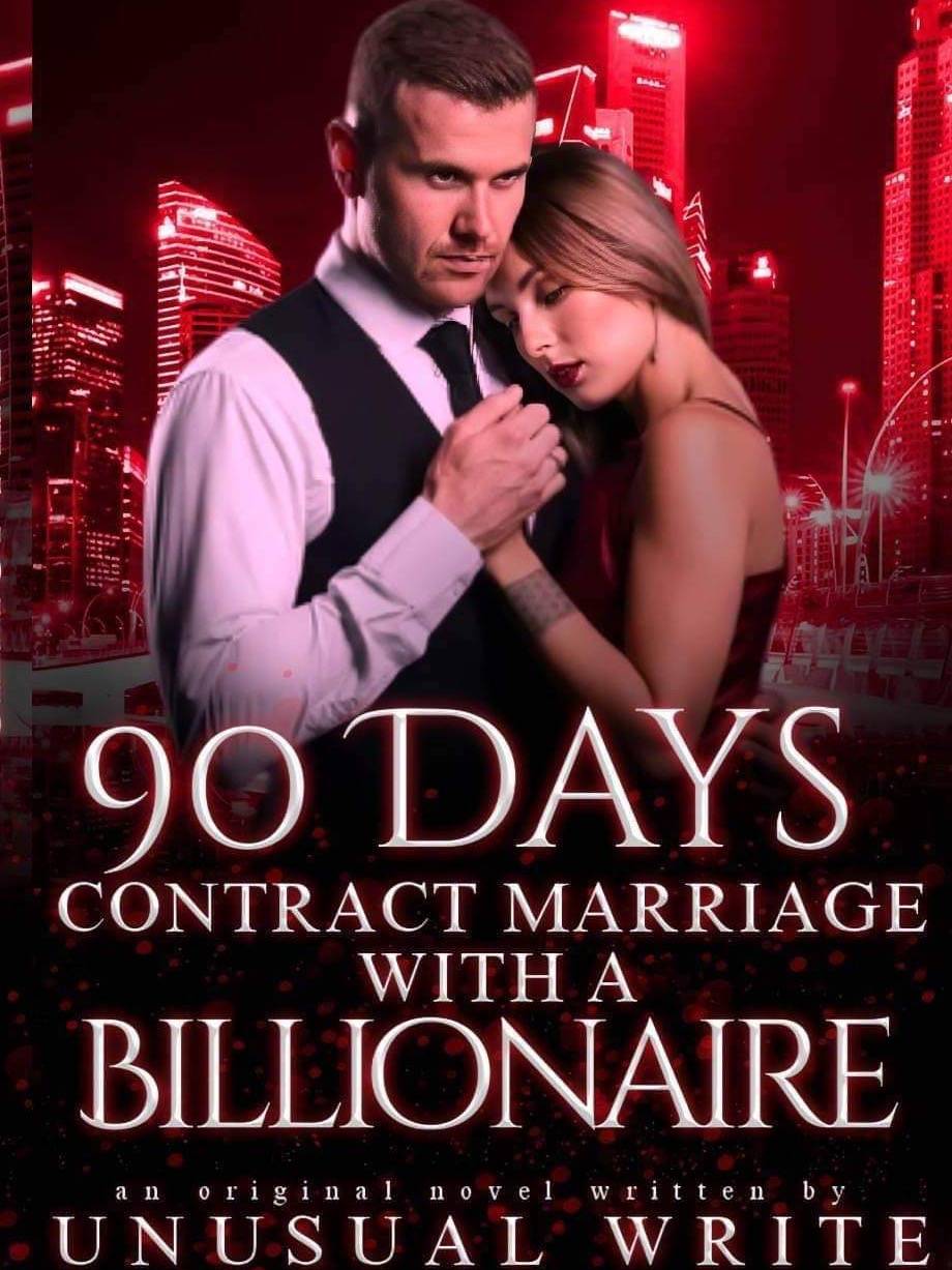 90 Days Contract Marriage With A Billionaire — by Unusual Write ...