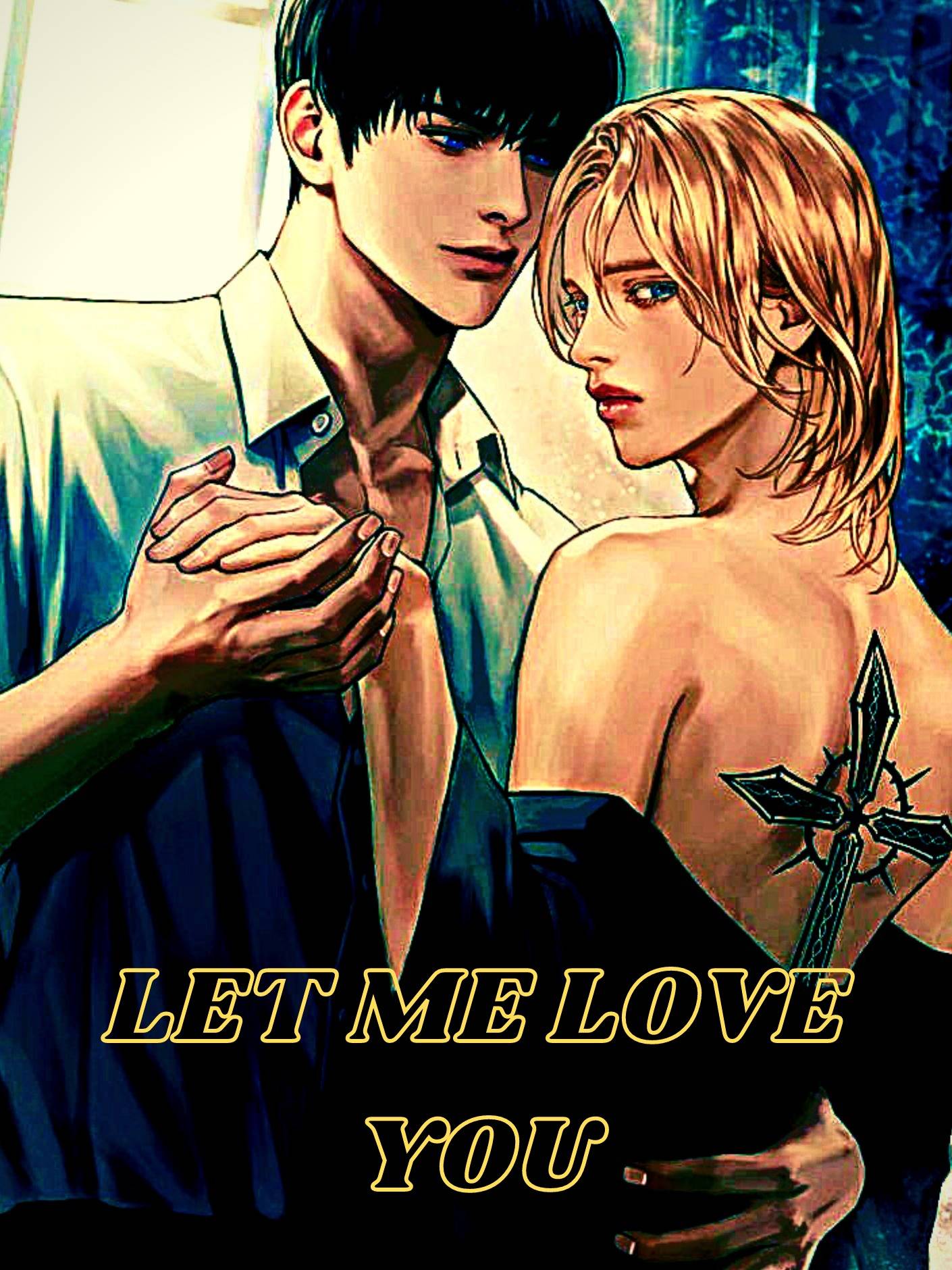 Let Me Love You — by Funmilola85 — AlphaNovel