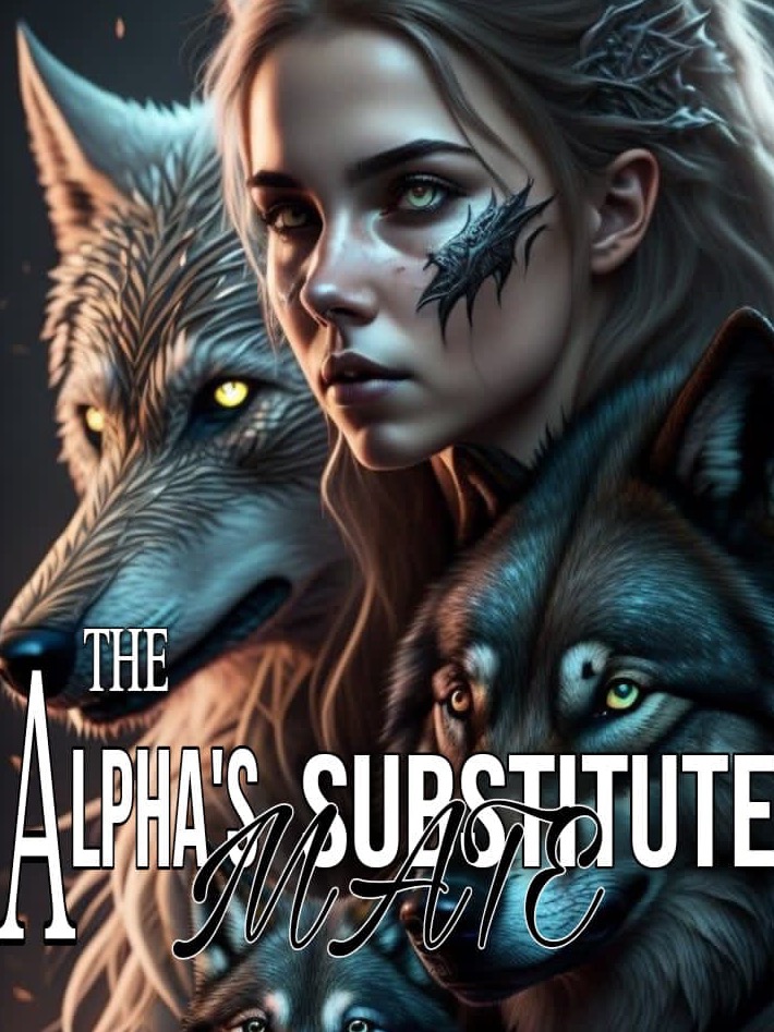 The Alpha s substitute mate by Andrea Jay AlphaNovel