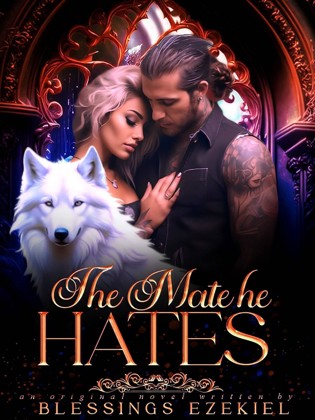 The Mate He Hates — by Blessing bolare Ezekiel —