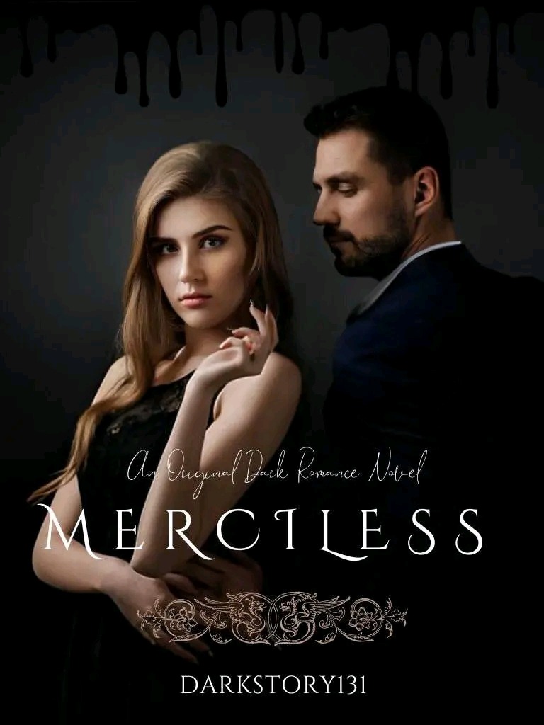 Merciless — By Darkstory — Alphanovel